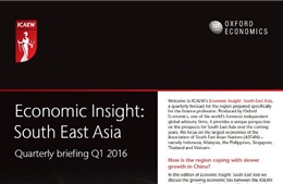 ICAEW:Việt Nam sẽ là nền kinh tế tăng trưởng nhanh nhất khối ASEAN trong năm 2016